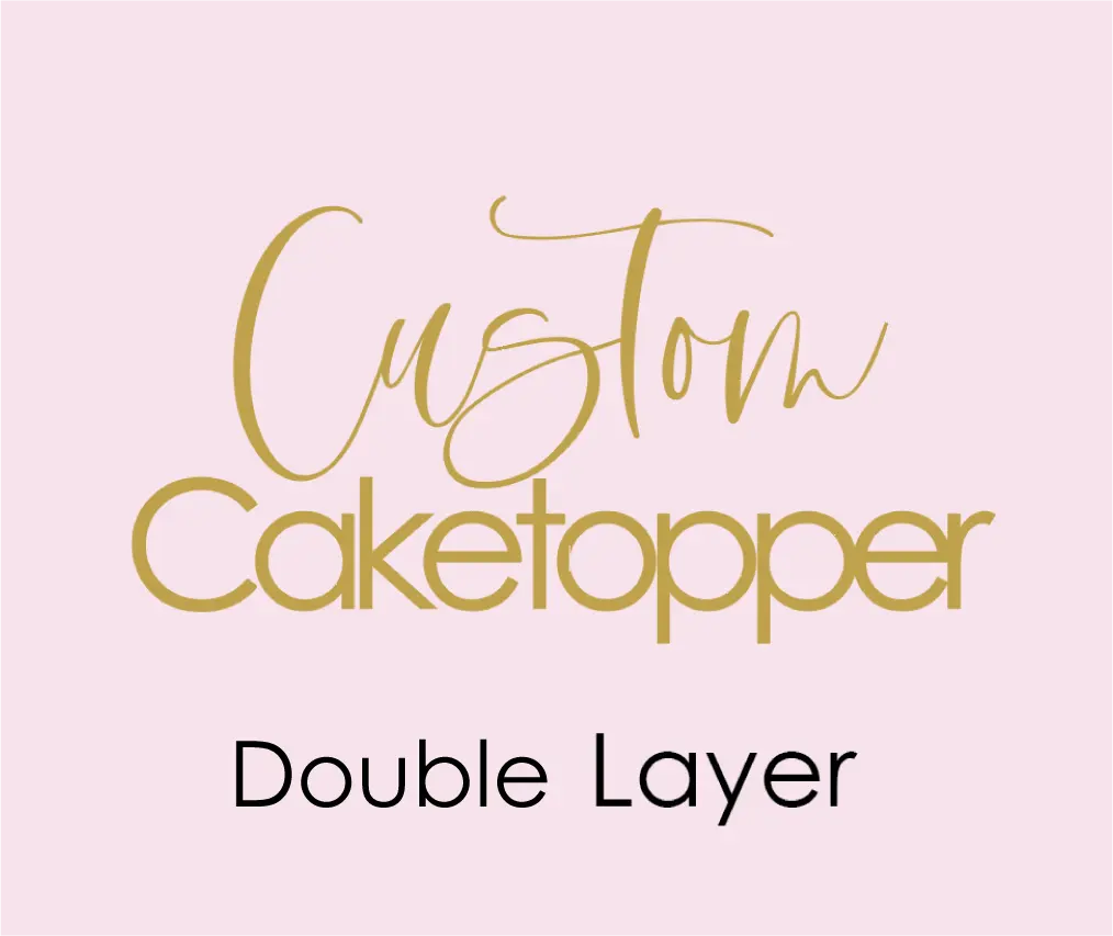 Custom Double Layer Cake Topper AALVO